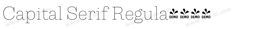Capital Serif Regula字体转换
